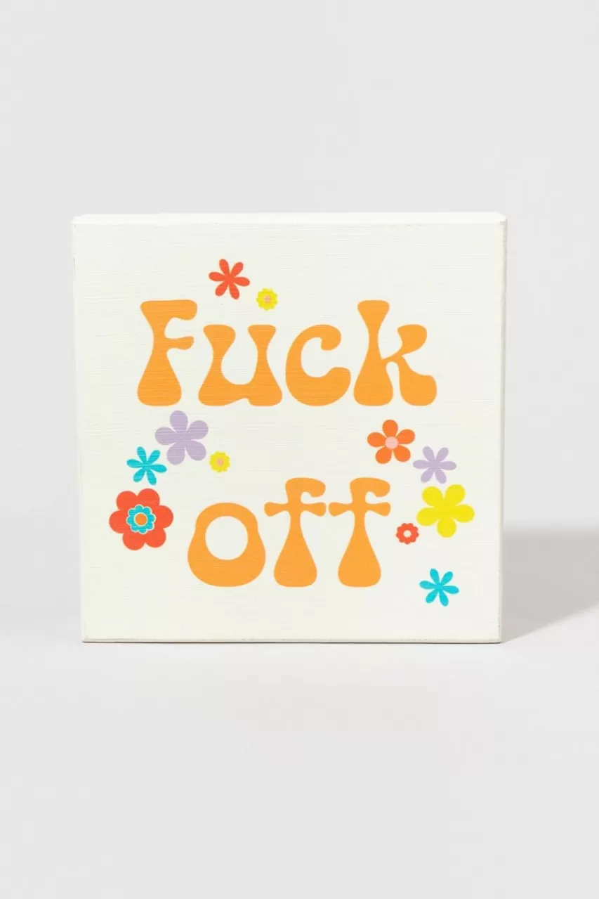 Francesca's F*Ck Off Floral Sign