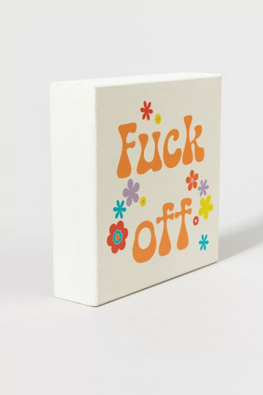 Francesca's F*Ck Off Floral Sign