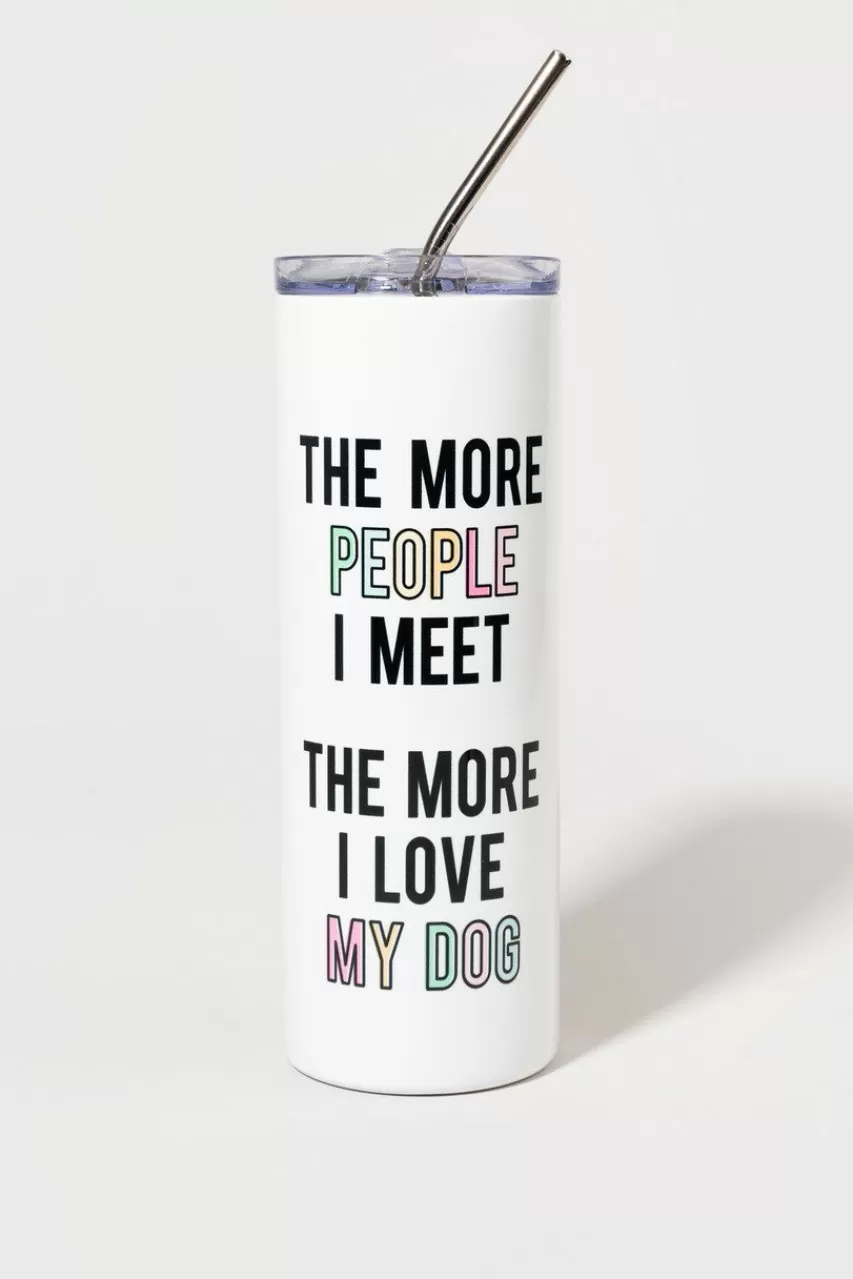 Francesca's The More I Love My Dog Tall Tumbler